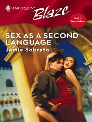 cover image of Sex As a Second Language